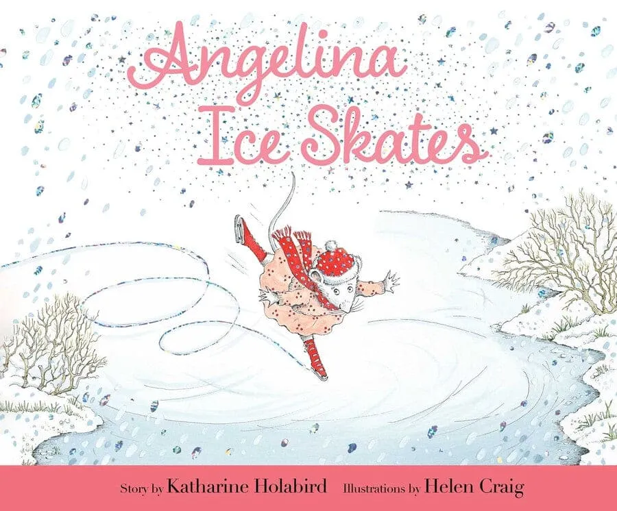 Angelina Ice Skates By Katharine Holabird