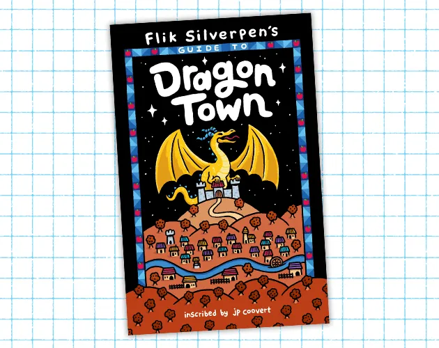 Flik Silverpen's Guide to Dragon Town   PDF