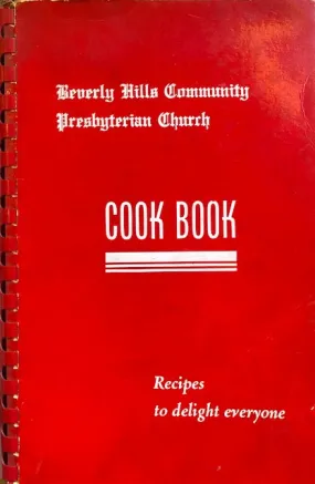 (Los Angeles) Samuel R. Allison.  Beverly Hills Community Presbyterian Church Cook Book.