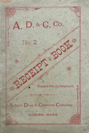 (*NEW ARRIVAL*) (Maine) A.D. & C. Co. No. 2 Receipt Book