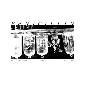 Penicillin Issue #1